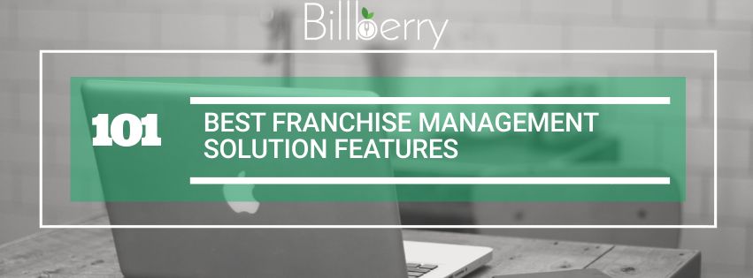 Best Features of Franchise Management Solution