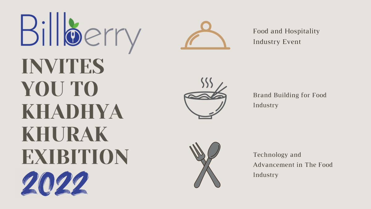 BILLBERRY INVITES YOU TO THE KHADHYA KHURAK EXHIBITION 2022