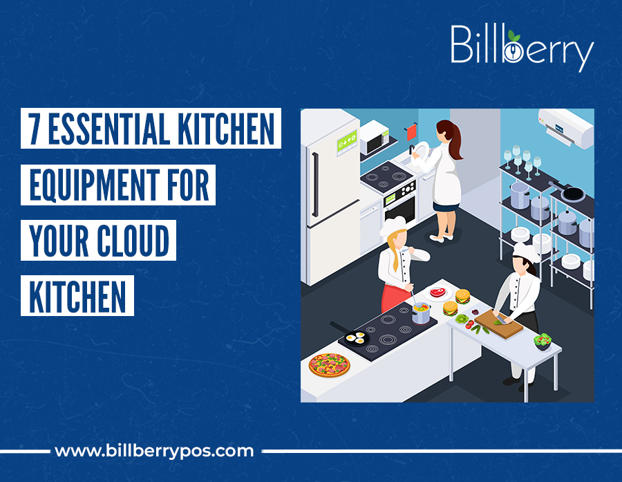 7 Essential kitchen equipment for your cloud kitchen