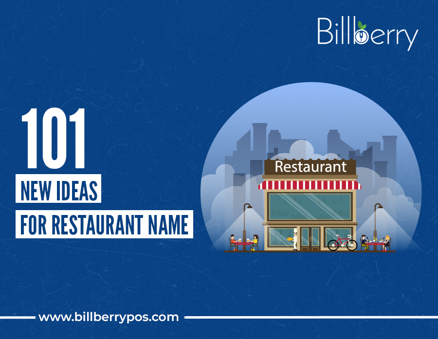 101 new ideas for restaurant name