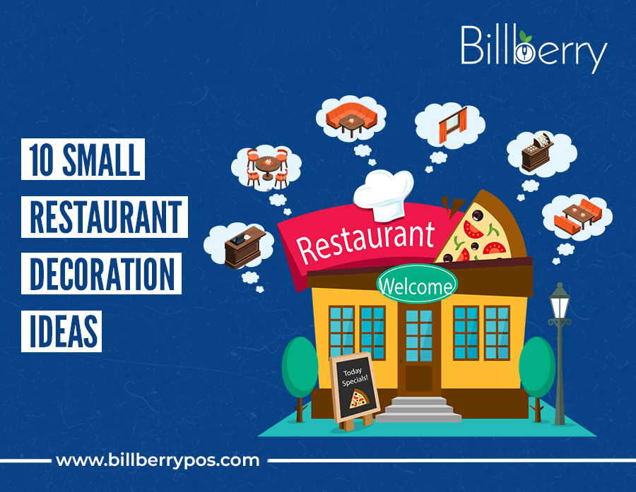 10 Best Decoration Ideas for Small Restaurant